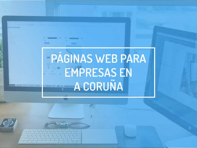 Páginas web para Empresas Coruña